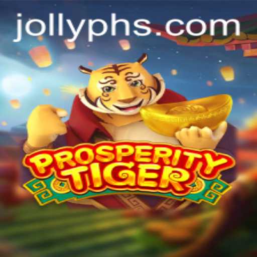 Exploring the World of ProsperityTiger: An Engaging Journey with Jollyph